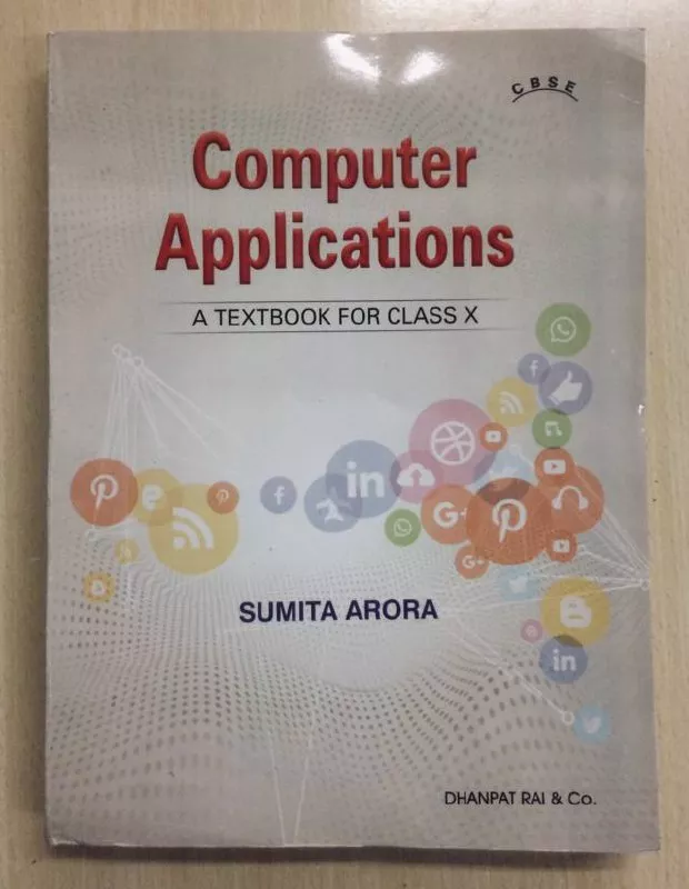 A Textbook Of Computer Applications For Class 10 (Examination 2020-2021)