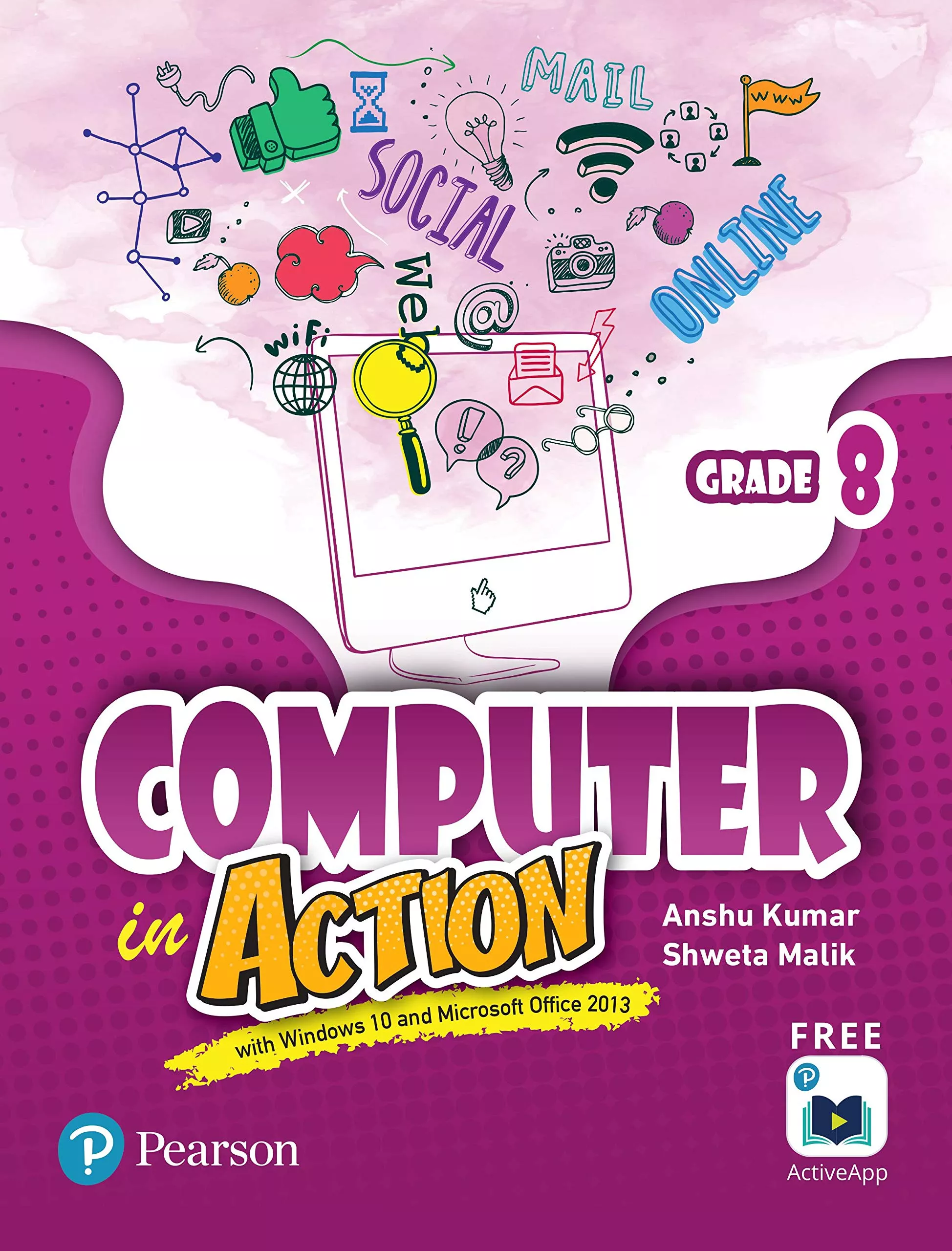 Computer in Action | Class 8 | By Pearson