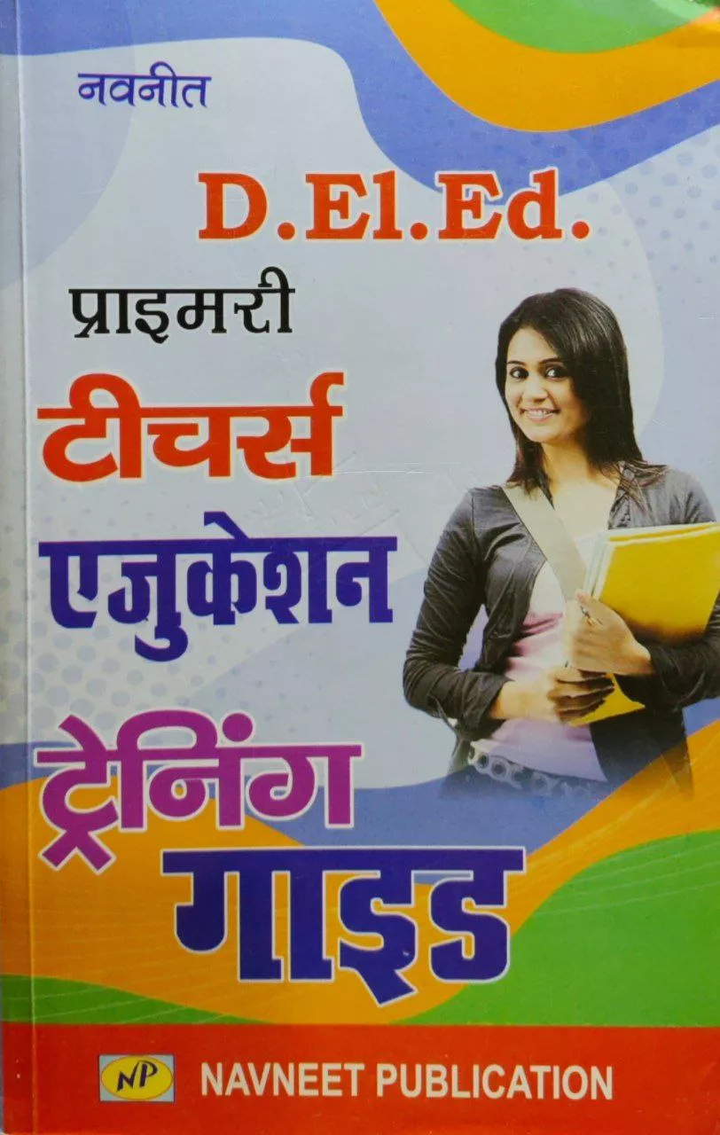 	D.el.ed Primary Teacher Education Training Guide (bhag-1)