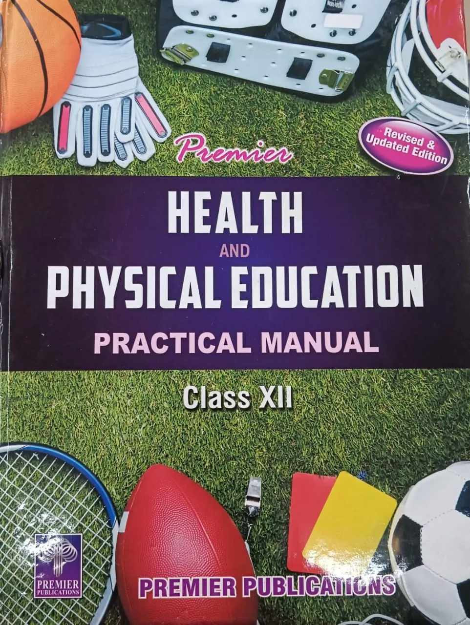 Health And Physical Education Practical Manual-12 Hb